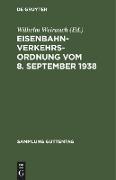 Eisenbahn-Verkehrsordnung vom 8. September 1938