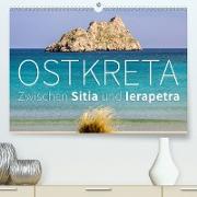 Ostkreta - Zwischen Sitia und Ierapetra (Premium, hochwertiger DIN A2 Wandkalender 2021, Kunstdruck in Hochglanz)