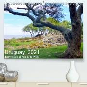 Uruguay - Bienvenido al Río de la Plata (Premium, hochwertiger DIN A2 Wandkalender 2021, Kunstdruck in Hochglanz)