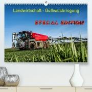 Landwirtschaft - Gülleausbringung (Premium, hochwertiger DIN A2 Wandkalender 2021, Kunstdruck in Hochglanz)