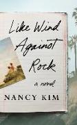 Like Wind Against Rock