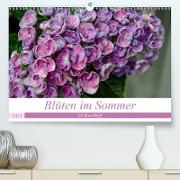 Blüten im Sommer (Premium, hochwertiger DIN A2 Wandkalender 2021, Kunstdruck in Hochglanz)