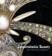 Imperishable Beauty: Art Nouveau Jewelry