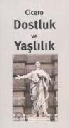 Dostluk ve Yaslilik