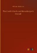 The Cook's Oracle and Housekeeper's Manual