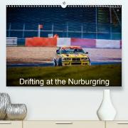 Drifting at the Nurburgring (Premium, hochwertiger DIN A2 Wandkalender 2021, Kunstdruck in Hochglanz)