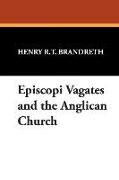 Episcopi Vagates and the Anglican Church