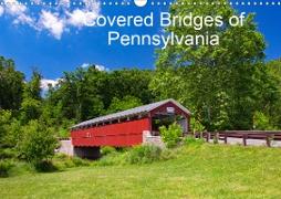 Covered Bridges of Pennsylvania (Wall Calendar 2021 DIN A3 Landscape)
