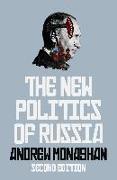 The New Politics of Russia