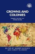 Crowns and Colonies