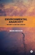 Environmental Anarchy?