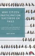 Why Citizen Participation Succeeds or Fails