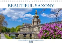 Beautiful Saxony (Wall Calendar 2021 DIN A4 Landscape)