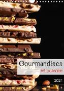 Gourmandises - Art culinaire (Calendrier mural 2021 DIN A4 vertical)