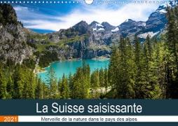 La Suisse saisissante (Calendrier mural 2021 DIN A3 horizontal)