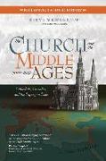 The Church and the Middle Ages (1000-1378)