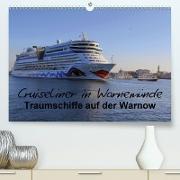 Cruiseliner in Warnemünde (Premium, hochwertiger DIN A2 Wandkalender 2021, Kunstdruck in Hochglanz)