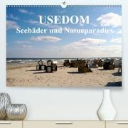 USEDOM - Seebäder und Naturparadies (Premium, hochwertiger DIN A2 Wandkalender 2021, Kunstdruck in Hochglanz)