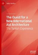 The Quest for a New International Aid Architecture