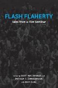 Flash Flaherty: Tales from a Film Seminar