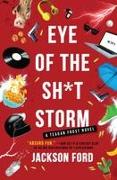 Eye of the Sh*t Storm