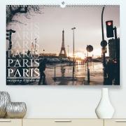 Paris - einzigartige Augenblicke (Premium, hochwertiger DIN A2 Wandkalender 2021, Kunstdruck in Hochglanz)