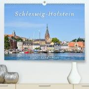 Schleswig-Holstein. Stadt - Land - Meer (Premium, hochwertiger DIN A2 Wandkalender 2021, Kunstdruck in Hochglanz)