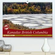 Kanadas British Columbia - Herbstzeit (Premium, hochwertiger DIN A2 Wandkalender 2021, Kunstdruck in Hochglanz)