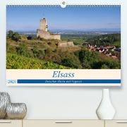 Elsass - Zwischen Rhein und Vogesen (Premium, hochwertiger DIN A2 Wandkalender 2021, Kunstdruck in Hochglanz)