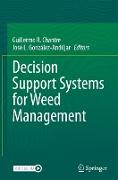 Decision Support Systems for Weed Management