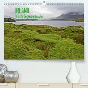 Irland - Irische Segenswünsche (Premium, hochwertiger DIN A2 Wandkalender 2021, Kunstdruck in Hochglanz)