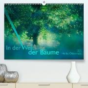 In der Welt der Bäume (Premium, hochwertiger DIN A2 Wandkalender 2021, Kunstdruck in Hochglanz)