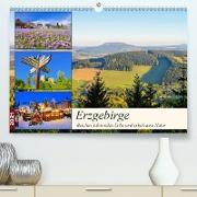 Erzgebirge - Reiches kulturelles Erbe und erholsame Natur (Premium, hochwertiger DIN A2 Wandkalender 2021, Kunstdruck in Hochglanz)