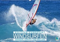 Windsurfen: Wasser, Gischt und Wellen - Edition Funsport (Wandkalender 2021 DIN A2 quer)