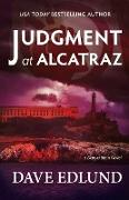 Judgment at Alcatraz