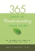 365 Days of Understanding Your Grief