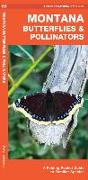 Montana Butterflies & Pollinators: A Folding Pocket Guide to Familiar Species