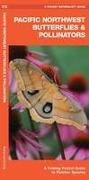 Pacific Northwest Butterflies & Pollinators: A Folding Pocket Guide to Familiar Species
