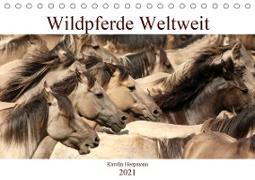 Wildpferde Weltweit (Tischkalender 2021 DIN A5 quer)