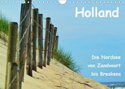Holland - Die Nordsee von Zandvoort bis Breskens (Wandkalender 2021 DIN A4 quer)