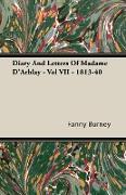 Diary and Letters of Madame D'Arblay - Vol VII - 1813-40