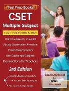 CSET Multiple Subject Test Prep 2020 and 2021: CSET Subtest 1, 2, and 3 Study Guide with Practice Exam Questions for the California Subject Examinatio