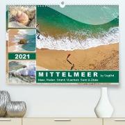 Mittelmeer, Meer, Wellen, Strand, Muscheln, Sand & Zitate (Premium, hochwertiger DIN A2 Wandkalender 2021, Kunstdruck in Hochglanz)