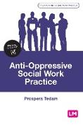 Anti-Oppressive Social Work Practice