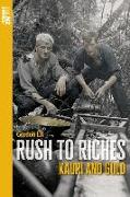 Rush to Riches