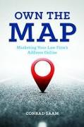 Own the Map: Marketing Your Law Firm's Address Online