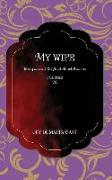 My Wife: Maupassant Original Short Stories