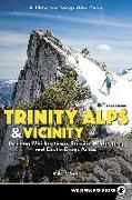 Trinity Alps & Vicinity: Including Whiskeytown, Russian Wilderness, and Castle Crags Areas