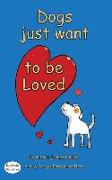 Dogs want to be loved: Dyslexic Font