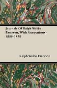 Journals of Ralph Waldo Emerson, with Annotations - 1836-1838